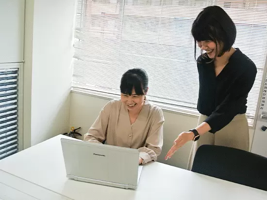それぞれのメンバーが全ての業務を担当できる状態を目指し、惜しみなくノウハウをあなたにも伝授します！