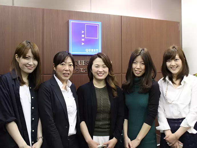 女性社員がイキイキと働くエリアクエスト。仲のよさもピカイチです♪