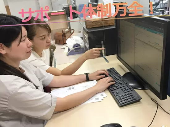 先輩社員が慣れるまでしっかりサポート！