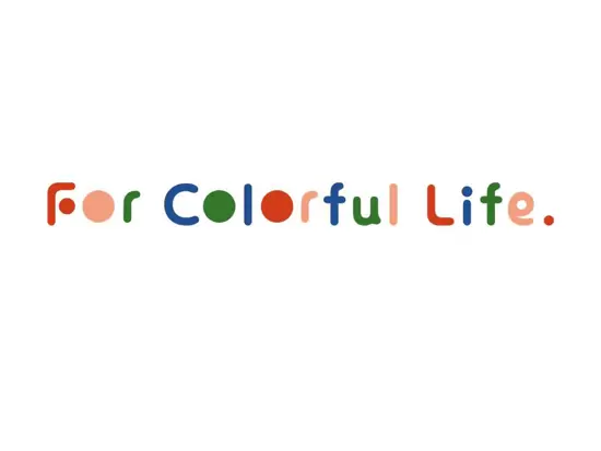 「For Colorful Life.」自分の色が輝く社会に。