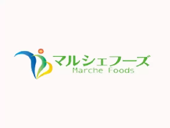 株式会社マルシェフーズ