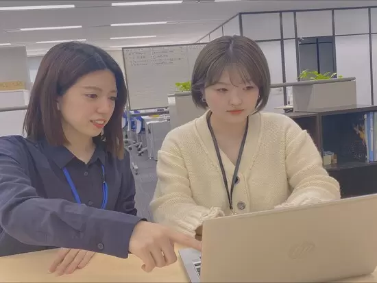 周囲にはいつでも先輩社員がいるため、わからないことも聞きやすい環境です！