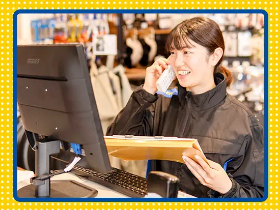 購入する時のアドバイスから購入後の整備、修理など長く頼られるやりがいも感じられます！