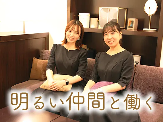 年齢に関係なく話しかけやすい雰囲気で、分からないこともすぐに相談できます！