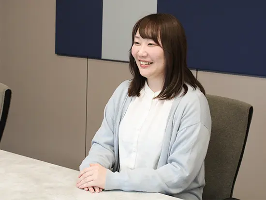 専門性の高い仕事を通じてスキルアップできています！
