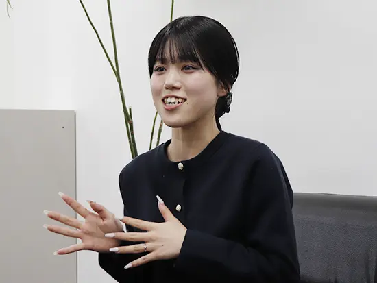 先輩全員が味方の職場だから、未経験でも安心でした。