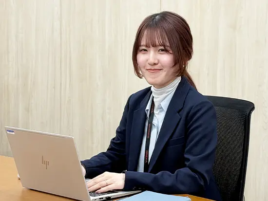 事務＋専門知識を身に付けスキルアップできています！