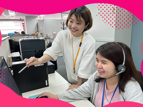 入社後は先輩スタッフがしっかりサポートするため、安心してスタートできます♪