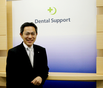 デンタルサポート株式会社 執行役員　管理本部長　田中 透さん